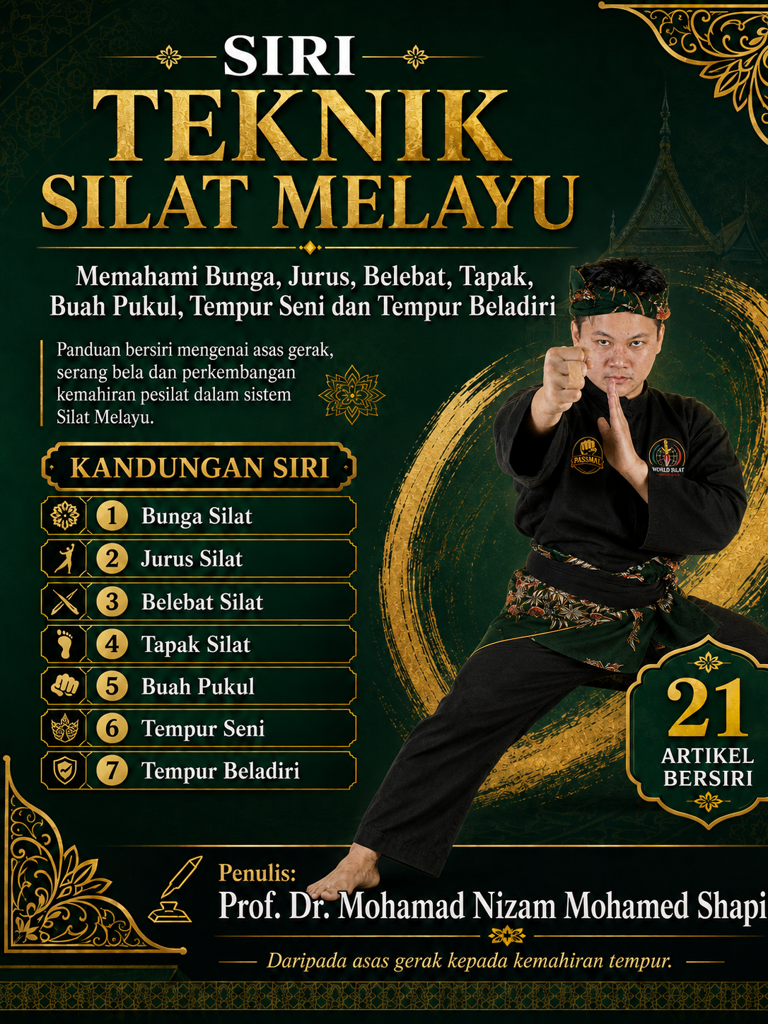 Penutup Siri: Dari Asas Gerak kepada Penguasaan Tempur